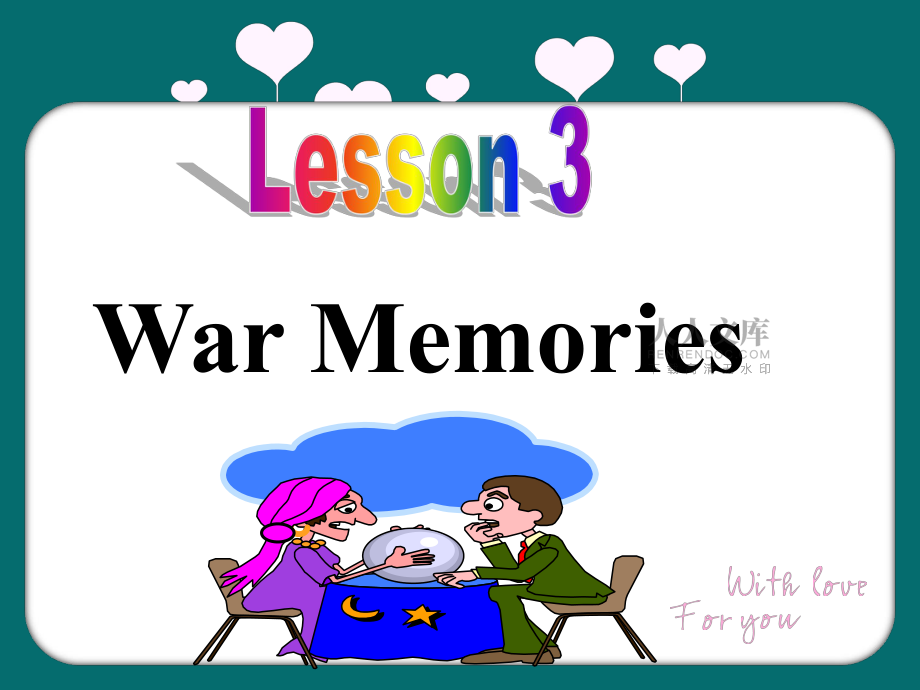 高二英语精品课件:War Memories(_第2页