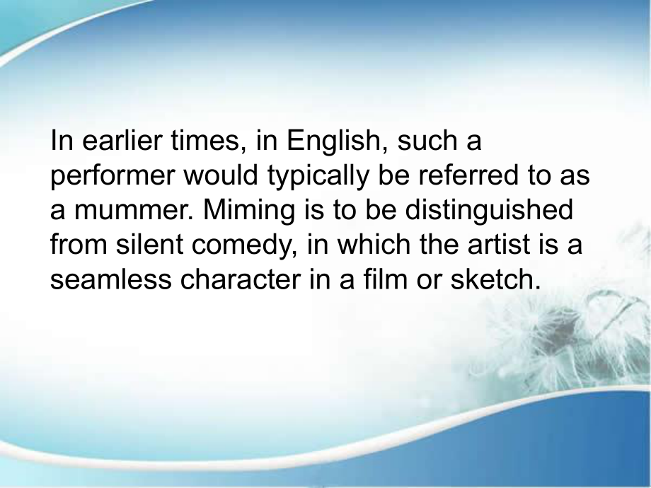 英國美國社會文化 PPT 默劇Mime artist_第4頁
