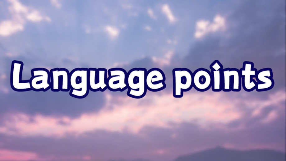 【課件】Unit1Languagepoints語言點課件人教版高中英語選擇性必修第四冊_第1頁