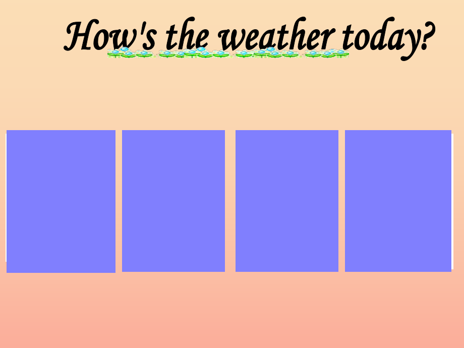 四年级英语下册 Unit 3 Weather(第五课时)习题课件 人教版PEP_第2页