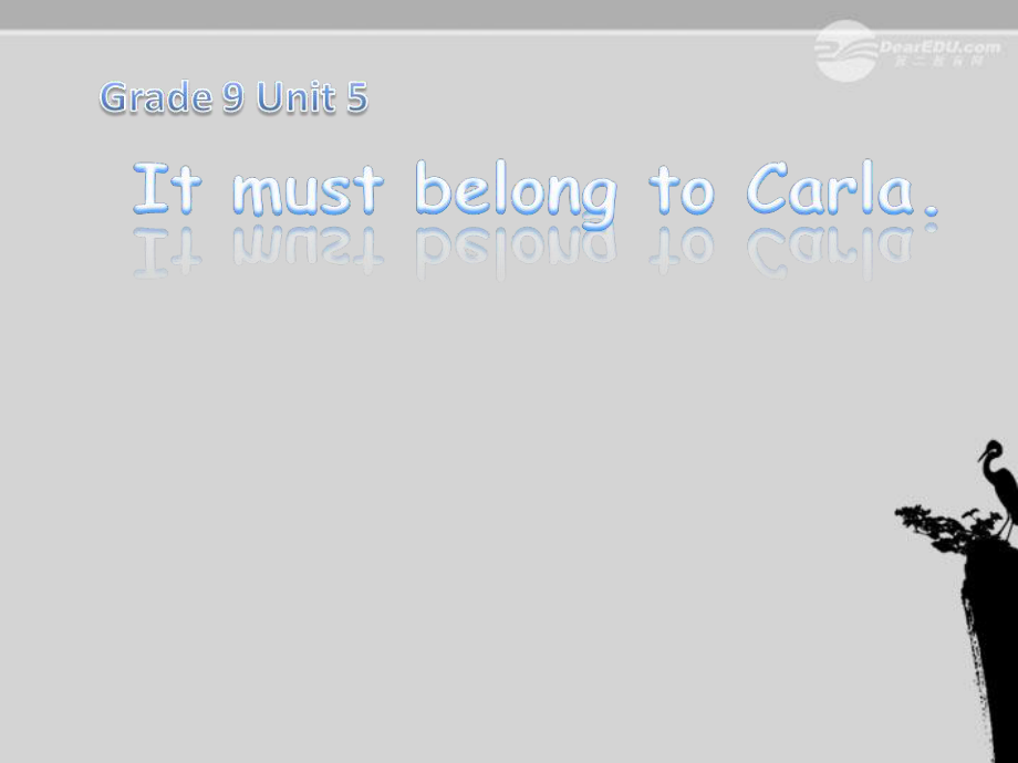 九年級(jí)英語(yǔ)上冊(cè) Unit 5《It must belong to Carla》Self check 課件 人教新目標(biāo)版_第1頁(yè)